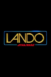 Сериал Звёздные войны: Лэндо 2024